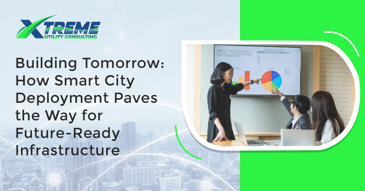 Read more about the article Building Tomorrow: How Smart City Deployment Paves the Way for Future-Ready Infrastructure